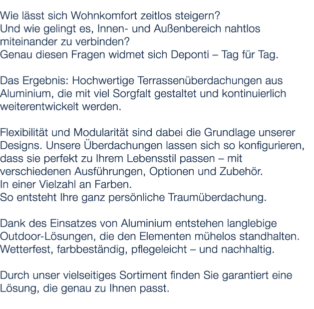 Wie l sst sich Wohnkomfort zeitlos steigern? Und wie gelingt es, Innen und Au enbereich nahtlos miteinander zu verbin...
