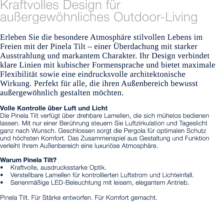 Kraftvolles Design f r au ergew hnliches Outdoor Living Erleben Sie die besondere Atmosph re stilvollen Lebens im Fre...