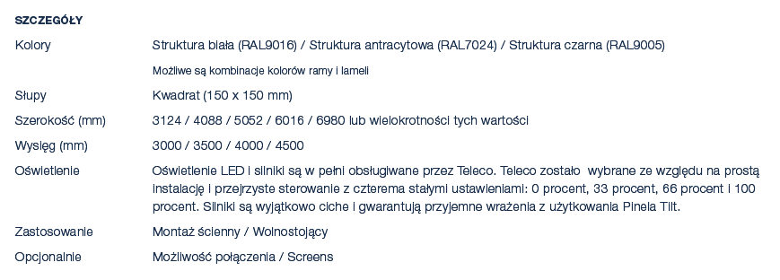 Szczeg y Kolory Struktura bia a (RAL9016) / Struktura antracytowa (RAL7024) / Struktura czarna (RAL9005) Mo liwe s  ...