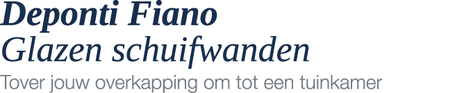 Deponti Fiano Glazen schuifwanden Tover jouw overkapping om tot een tuinkamer