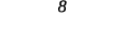 8