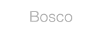 Bosco