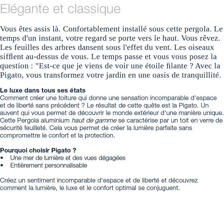 El gante et classique Vous tes assis l . Confortablement install  sous cette pergola. Le temps d'un instant, votre r...