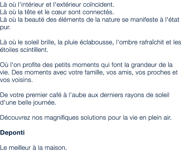L o  l'int rieur et l'ext rieur co ncident. L  o  la t te et le c ur sont connect s. L  o  la beaut  des  l ments de...