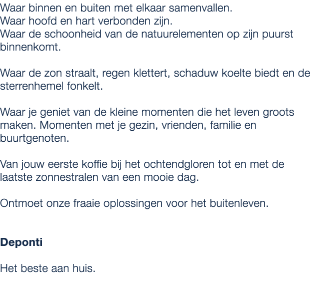 Waar binnen en buiten met elkaar samenvallen. Waar hoofd en hart verbonden zijn. Waar de schoonheid van de natuurelem...