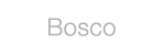 Bosco