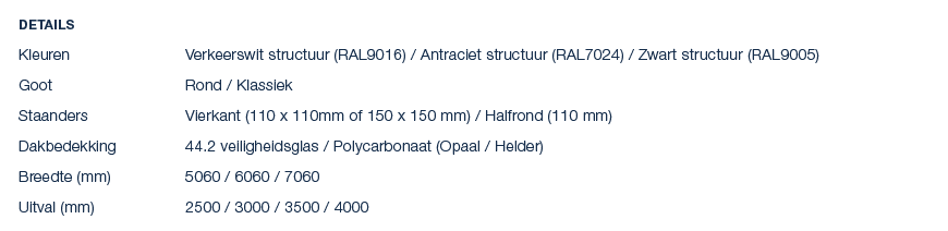 Details Kleuren Verkeerswit structuur (RAL9016) / Antraciet structuur (RAL7024) / Zwart structuur (RAL9005) Goot Rond...