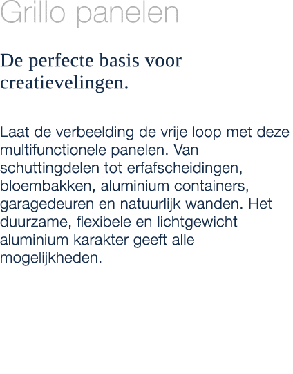 Grillo panelen De perfecte basis voor creatievelingen. Laat de verbeelding de vrije loop met deze multifunctionele pa...