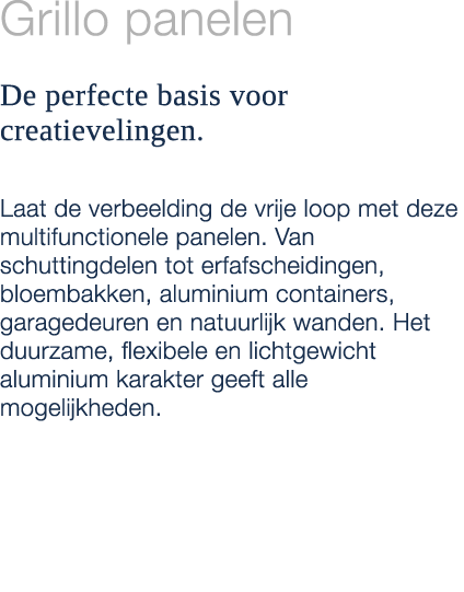 Grillo panelen De perfecte basis voor creatievelingen. Laat de verbeelding de vrije loop met deze multifunctionele pa...