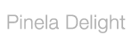 Pinela Delight