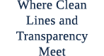 Where Clean Lines and Transparency Meet