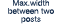 Max.width between two posts