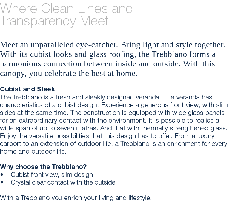 Where Clean Lines and Transparency Meet Meet an unparalleled eye catcher. Bring light and style together. With its cu...