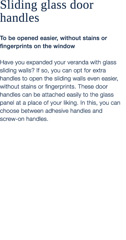Sliding glass door handles To be opened easier, without stains or fingerprints on the window Have you expanded your v...