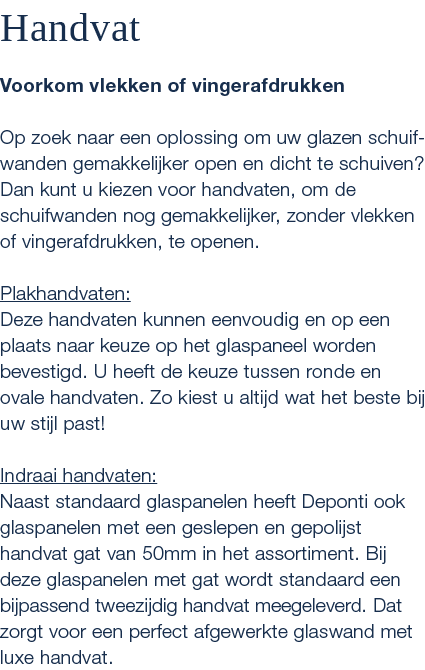 Handvat Voorkom vlekken of vingerafdrukken Op zoek naar een oplossing om uw glazen schuifwanden gemakkelijker open en...